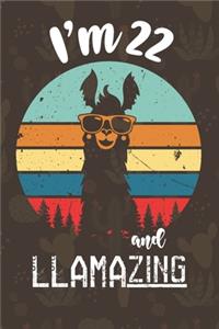 I am 22 And Llamazing