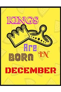 Kings Are Born In December