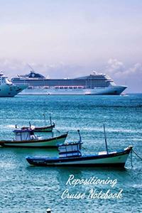 Repositioning Cruise Notebook