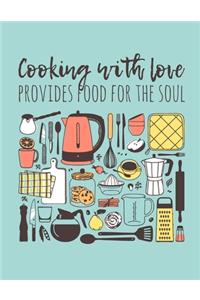 Cooking With Love Provides Food For The Soul