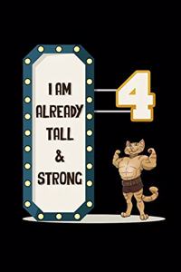 I Am Already Tall & Strong