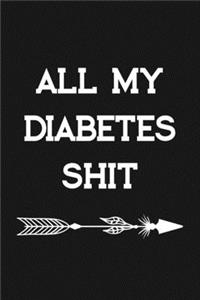 All My Diabetes Shit