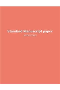 Standard Manuscript Paper Wide Staff