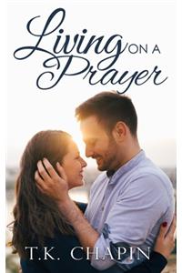 Living On A Prayer