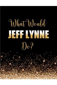 What Would Jeff Lynne Do?