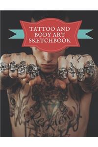 Tattoo And Body Art Sketchbook