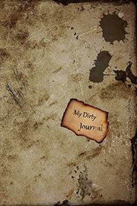 My Dirty Journal
