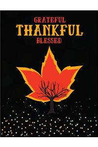 Grateful thankful blessed
