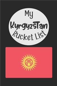 My Kyrgyzstan Bucket List