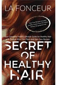 Secret of Healthy Hair