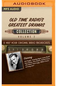 Old Time Radio's Greatest Dramas, Collection 2