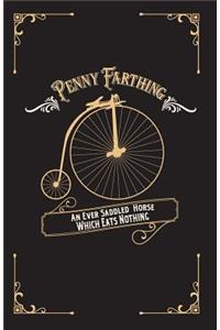 Penny Farthing Journal
