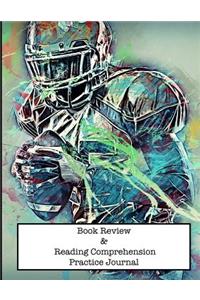 Book Review and Reading Comprehension Practice Journal