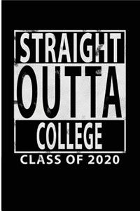 Straight Outta College Class of 2020