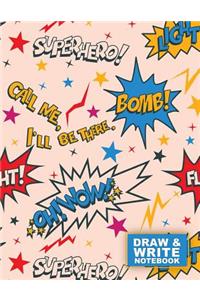 Draw & Write Notebook