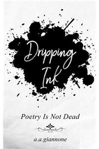 Dripping Ink