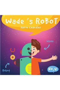 Wade's Robot