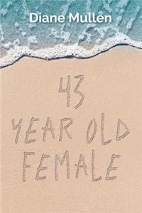 43 Year Old Female