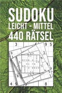 SUDOKU leicht - mittel 440 Rätsel: 110 Seiten Knobel-Spaß in Reisegröße ca. DIN A5 Für Einsteiger und Kenner