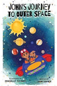 John's Journey to Outer Space