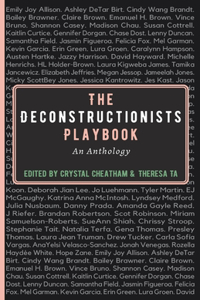 Deconstructionists Playbook