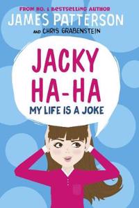 Jacky Ha-Ha: My Life is a Joke