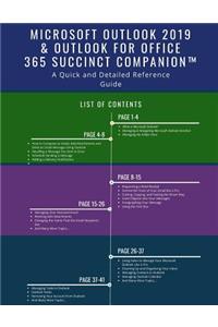 Microsoft Outlook 2019 & Outlook for Office 365 Succinct Companion(TM)