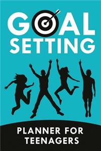 Goal Setting Planner for Teenagers