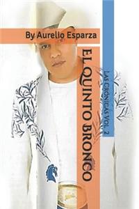 el quinto bronco- las crónicas