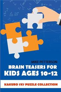 Brain Teasers For Kids Ages 10-12