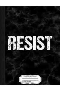 Resist Trump Protest Composition Notebook