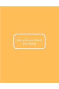 Daily Chore Chart for Moms