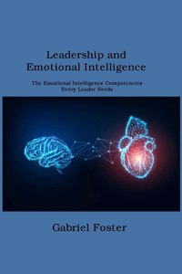Leadership and Emotional Intelligence