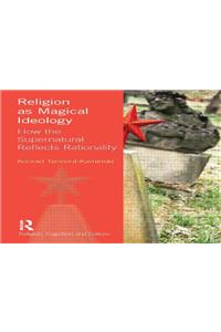 Religion as Magical Ideology