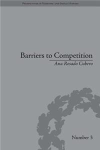 Barriers to Competition