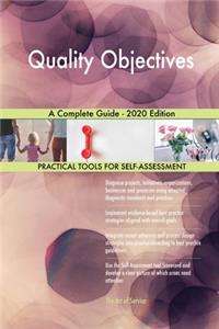 Quality Objectives A Complete Guide - 2020 Edition