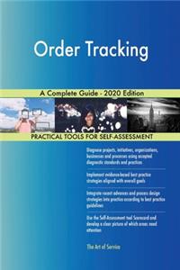 Order Tracking A Complete Guide - 2020 Edition