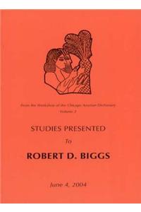 From the Workshop of the Chicago Assyrian Dictionary