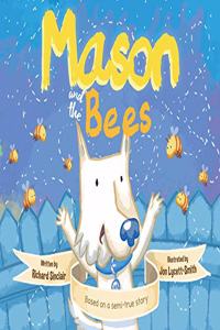 Mason and the Bees