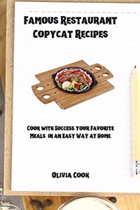 Famous Restaurant Copycat Recipes