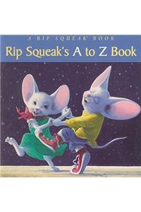 Rip Squeaks A to Z Book