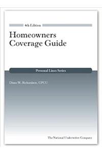 Homeowners Coverage Guide, 4th Edition (Personal Lines)