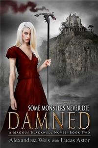 Damned: A Magnus Blackwell Novel (Book 1)