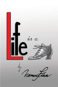 Life in a Shoe