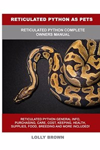 Reticulated Python as Pets