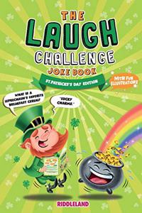 The Laugh Challenge Joke Book - St Patrick's Day Edition