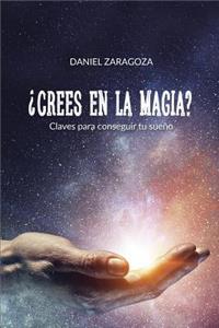 ¿Crees en la magia?