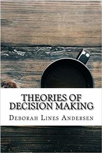 Theories of Decision Making