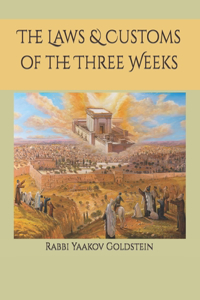Laws & Customs of the Three Weeks
