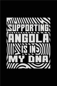 Supporting Angola Is In My DNA